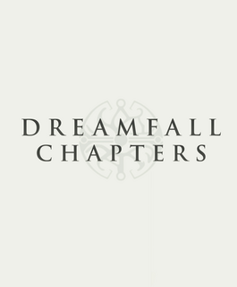 Dreamfall Chapters